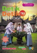 Detik-detik TKA Biologi untuk SMA/MA/SMK/MAK