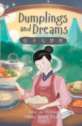 Dumplings And Dreams : Jiao Zi Yu Meng Xiang