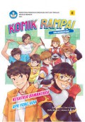 Komik Rampai Tema Lingkungan Hidup Kesatria Bumantara & Apa Yang Ada