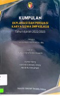 Kumpulan Ekplanasi dan Persuasi Karya Siswa SMP Kelas 8 Tahun Ajaran 2022/2023