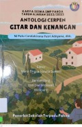 Antologi Cerpen Gitar dan Kenangan : Karya Siswa SMP Pahoa Tahuan Ajaran 2022/2023