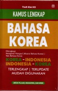 Kamus Lengkap Bahasa Korea : Dilengkapi Mengenal Hangeul (Aksara Bahasa Korea) Tata Bahasa Korea Korea - Indonesia, Indonesia - Korea Terlengkap Terupdate Mudah Digunakan Untuk Pelajar, Mahasiswa, Dan Umum