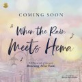 When The Rain Meets Hema