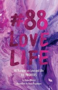 #88 Love Life; 03 Priorities