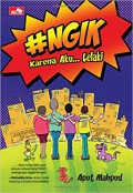 #Ngik Karena Aku Lelaki