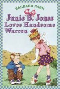 Junie B.Jones Loves Handsome Warren