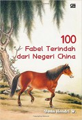 100 Fabel Terindah Dari Negeri China