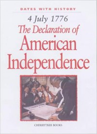 4 July 1776 (The Declaration Of American Independence)