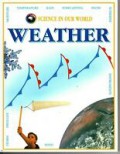 Science In Our World 1 : Weather