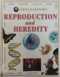 Science In Our World 24 : Reproduction And Heredity