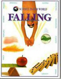 Science In Our World 5 : Falling