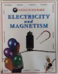 Science In Our World 8 : Electricity And Magnetism