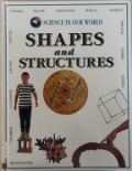 Science In Our World 11 : Shapes And Structures