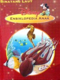 Disney Ensiklopedia Anak : Binatang Laut