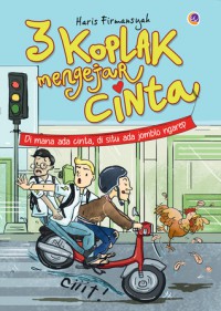 3 Koplak Mengejar Cinta