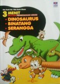 3 Menit : Dinosaurus, Binatang, Serangga