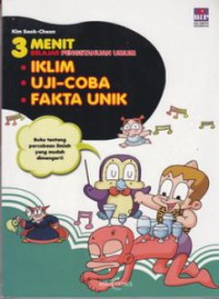 3 Menit Belajar Pengetahuan Umum : Iklim, Uji-Coba, Fakta Unik