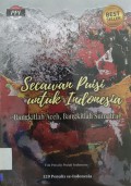 Secawan Puisi Untuk Indonesia : Bangkitlah Aceh, Bangkitlah Sumatra
