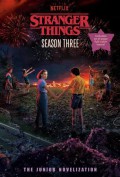 Stranger Things, Season Three : The Junior Novelization
