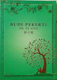 Budi Pekerti - Di Zi Gui -