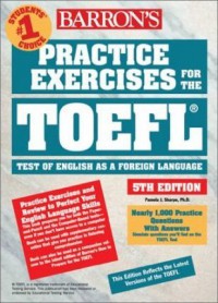 Practice Exercises For The Toefl