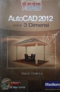 7 Jam Belajar Interaktif : Autocad 2012 Untuk 3 Dimensi + CD