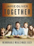 Together : Memorable Meals Made Easy