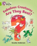 Fabulous Creatures-Are They Real?