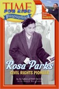 Rosa Parks : CiVIl Rights Pioneer (Time For Kids Biographies)