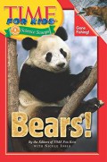 Bears! : Time For Kids Science Scoops Level 1