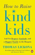 How To Raise : Kind Kids