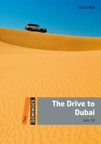 The Drive To Dubai