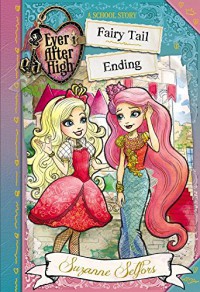 Ever After High A School Story #6 : Fairy Tail Ending