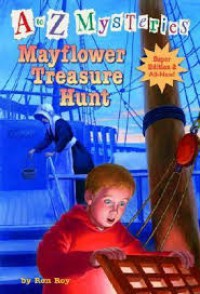 Myflower Treasure Hunt : A To Z Mysteries