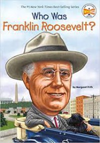 Who Was - Franklin Roosevelt?