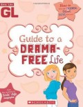 Guide To A Drama-Free Life