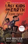 Last Kids On Earth And The Zombie Parade 2