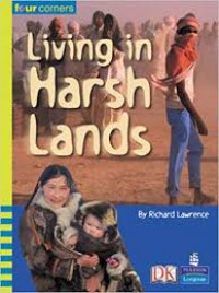 LiVIng In Hars Land (Four Corners : Upper Primary B)