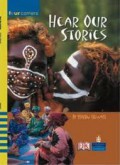 Hear Our Stories (Four Corners : Upper Primary B)