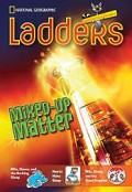 Ladders : MIXed-Up Matter