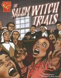 The Salem Witch Trials