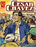 Cesar Chavez : Fighting For Farmworkers