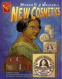 Madam C.J.Walker And New Cosmetics