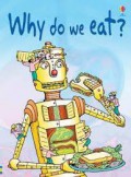 Why Do We Eat?