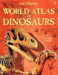 World Atlas Of Dinosaurs