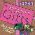 Echo Crafts:Gorgeous Gifts