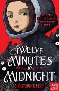 Twelve Minutes To Midnight