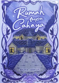 Rumah Tanpa Cahaya