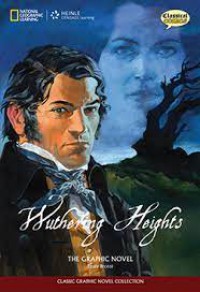 Wuthering Heights : The Graphic Novel