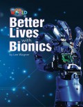 Better Lives With Bionics